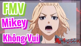 [Tokyo Revengers FMV | Mikey Không Vui