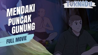 (MOVIE) MENDAKI PUNCAK GUNUNG FT. DHOT DESIGN - ANIMASI HOROR