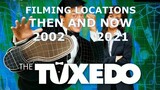 The Tuxedo - Filming Locations Then and Now (2002-2021) - Jackie Chan
