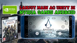 LANJUT GAME ASSASSIN'S CREED UNITY DI NVIDIA GAMES