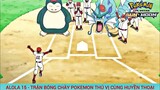 Review phim Trận bóng chày pokemon thú vị cùng huyền thoại