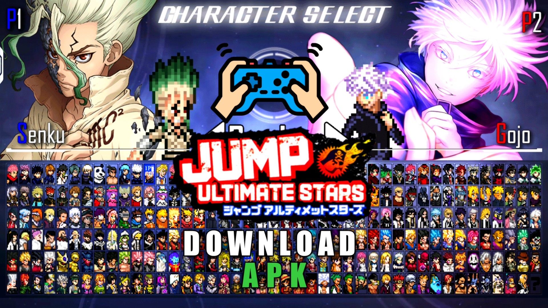 Full Game Version Jump Force Mugen Apk for Android - BiliBili