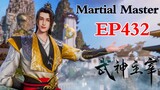 Martial Master｜EP432-433     1080P | #3DAnimation