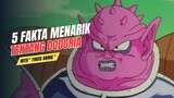 5 Fakta Menarik Tentang DODORIA | Dragon Ball 🔥