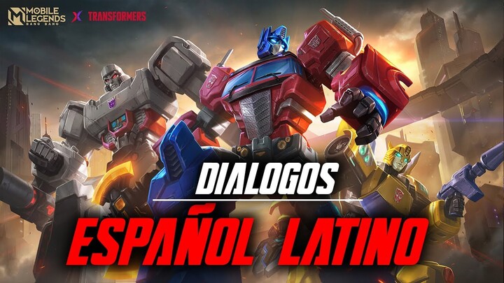 Transformers Mobile Legends - Dialogos Español Latino Completos