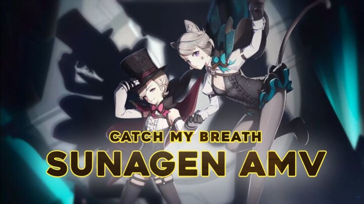 Catch My Breath (AMV) - SunaGen