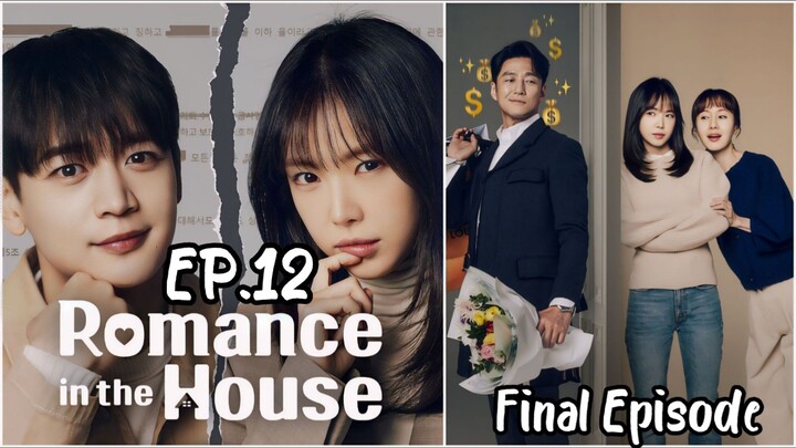 Ep.12🇰🇷 Romance in the House (Final Ep.) [Eng Sub] HD