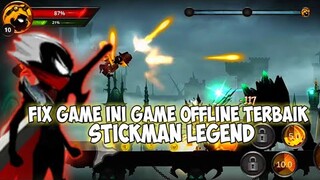 GAME INI KEREN BGT CUIII GAME PERTARUNGAN OFFLINE YG KEREN BGT!!!  - STICKMAN LEGEND