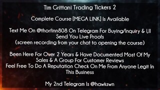 Tim Grittani Trading Tickers 2 Course download