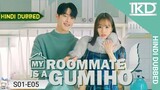 My Roommate Is a Gumiho Episode 5 [ Hindi Dubbed ]