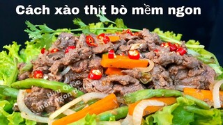 CÁCH XÀO THỊT BÒ MỀM thơm ngon bổ dưỡng - Hữu Quốc món ngon dễ làm