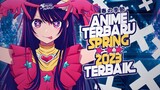 Nyesel Kalo Ga Nonton 10 Anime Terbaru Spring 2023 Keren Ini!