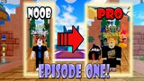 NOOB TO PRO EPISODE ONE - THE LUCKY DAY!