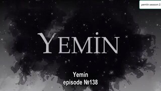 Yemin (The Promise) ep138 enh sub