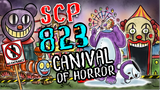 SCP-823!! l สวนสนุกสุดสยอง!! l Carnival of Horrors!! l SCP Foundation!! 💥