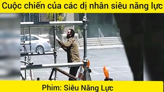 Khi các dị dân siêu năng lực gặp nhau