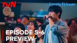 Lovely Runner | Episode 5-6 Preview | Kim Hye Yoon | Byeon Woo Seok {ENG SUB}