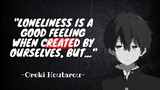Loneliness, Introvert, Don't Have Friends Quotes By Oreki Houtarou - Anime Quotes With Voice