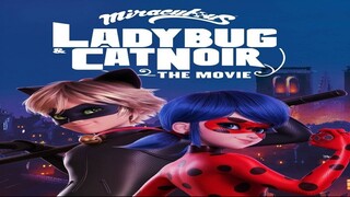 Miraculous Ladybug and Cat Noir The Movie 2023 Sub Indo