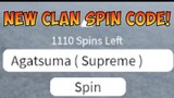 Spinning 1000 Clan Spins + New 100 Clan Spin Code in Project Slayers