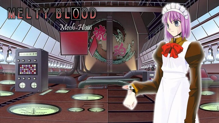 MELTY BLOOD: Fight! Our Mech Hisui! - Mech-Hisui