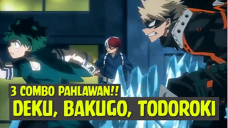 3 Combo Pahlawan, Deku, Bakugo, Todoroki❗❗