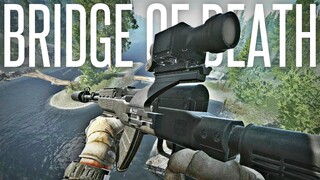 THE BRIDGE OF DEATH - Escape From Tarkov PVP Ambushes