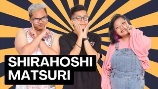 SHIRAHOSHI MATSURI || EVENT HIGHLIGHTS