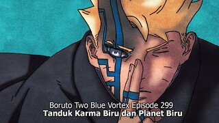Boruto Episode 299 Subtitle Indonesia Terbaru - Boruto Two Blue Vortex 10 Part 53 - Tanduk Karmabiru