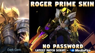 Roger Prime Skin Script No Password | Roger Fiend Haunter Skin Script | Mobile Legends