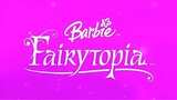 Barbie Fairytopia Full Movie