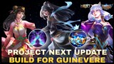 PROJECT NEXT UPDATE BUILD FOR GUINEVERE - TOO MUCH DAMAGE - WAIT FOR THIS ITEM - MOBILE LEGEND