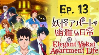 [Eng Sub] Elegant Yokai Apartment Life - Episode 13