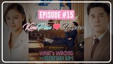 What's Wrong With Secretary Kim (2024) Episode 15 | KimPau ❤️ Forever
