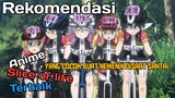 Rekomendasi anime Slice of life lagi nih untuk nemenin saat kalian santai dan gabut cari anime bagus