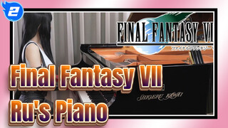 [Final Fantasy VII] 'Those Who Fight Further'| Ru's Piano_2