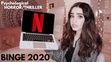 Netflix What to Binge: Psychological Horror/Thriller TV