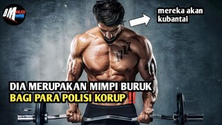 Saat Dia Datang Para Polisi Korup Langsung Kocar-Kacir -- alur cerita film action