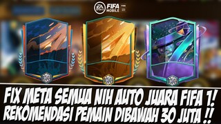 FIX JUARA FIFA 1!! REKOMENDASI PEMAIN TERBAIK DIBAWAH 30 JUTA FIFA MOBILE | FIFA MOBILE INDONESIA