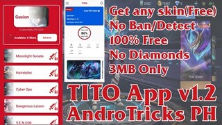 TITO v1.2(Skin All You Want) Mobile Legends:Bang Bang