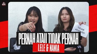 TALENT GEEK FAM ID LELE DAN NANIA DI GAMES PERNAH GAK PERNAH