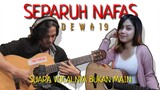 MANTAP !! SEPARUH NAFAS (DEWA19) | Fay Ehsan Feat Sasa Tasia | Collaboration