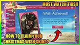 HOW TO CLAIM YOUR CHRISTMAS WISH SKIN?? (MUST WATCH THIS TO CLAIM!!) || MOBILE LEGENDS BANG BANG