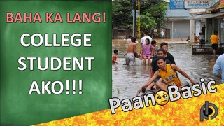 PAANO PUMASOK SA SCHOOL PAG BAHA | PaanoBasic