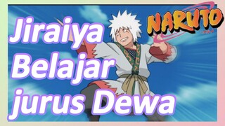 Jiraiya Belajar jurus Dewa