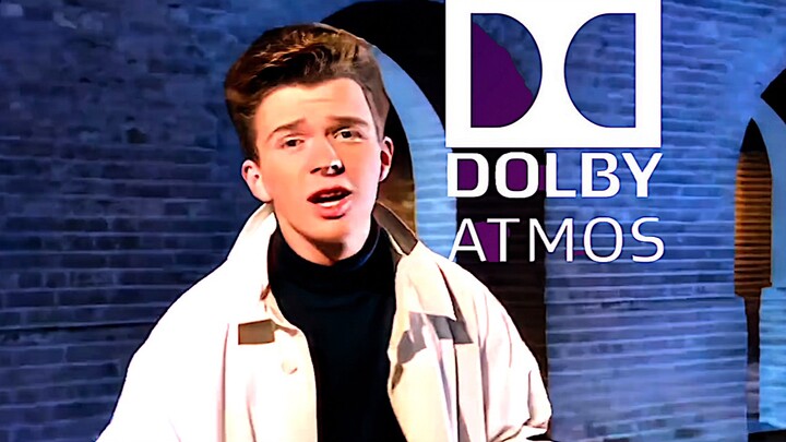 【Music】【Dolby Vision】Classic: Never Gonna Give You Up - Rick Astley