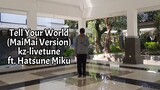 【Kamen Ucup】Tell your world 踊ってみた (maimai version) #JPOPENT
