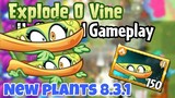 Đánh giá và trải nghiệm explode o vine: plants mới nhất pvz2 - phân tích pvz2 - chiến thuật pvz2