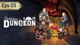 Dungeon Meshi Episode 3 Sub Indonesia