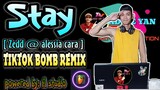 STAY - zedd @ alessia cara [TIKTOK BOMB REMIX] | free mp3 download | music vlog | #tiktokviralremix